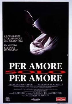 Per amore, solo per amore